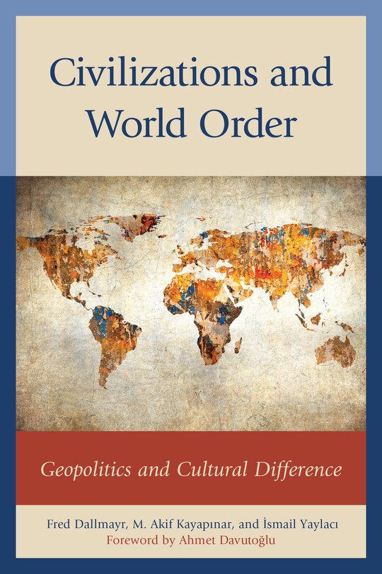 Front cover_Civilizations And World Order