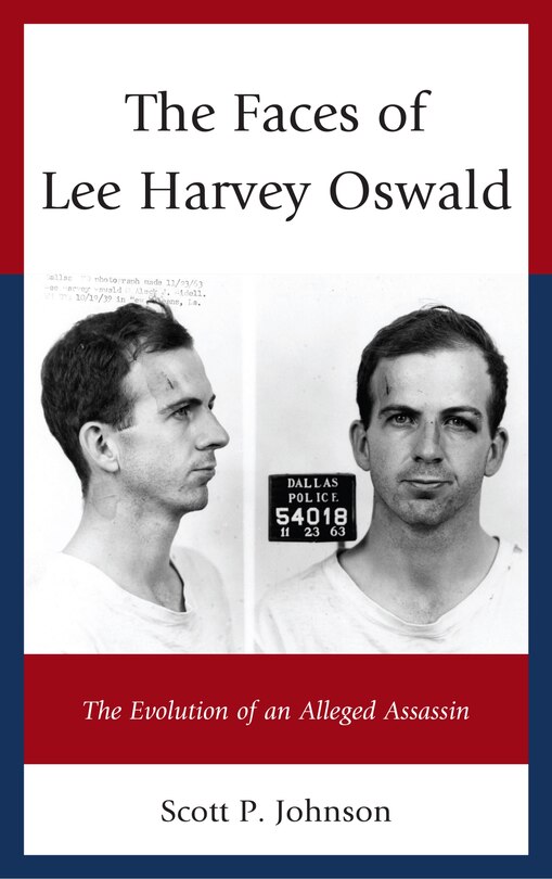 Couverture_The Faces of Lee Harvey Oswald