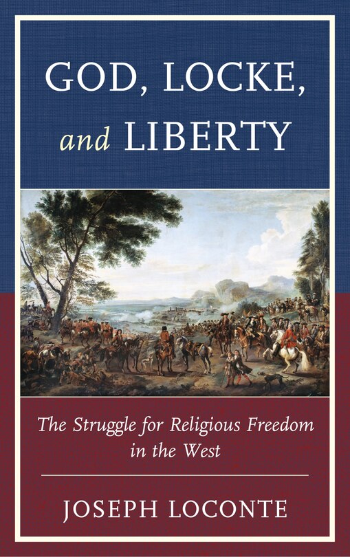 Front cover_God, Locke, And Liberty