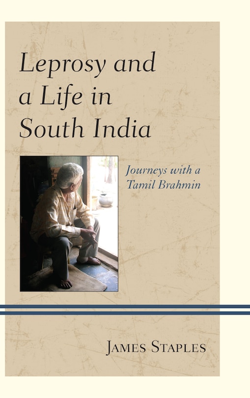 Couverture_Leprosy And A Life In South India