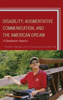 Front cover_Disability, Augmentative Communication, And The American Dream