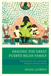 Couverture_Imaging The Great Puerto Rican Family