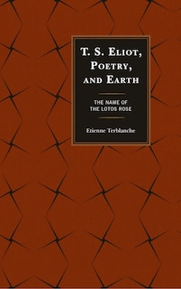 Couverture_T.s. Eliot, Poetry, And Earth