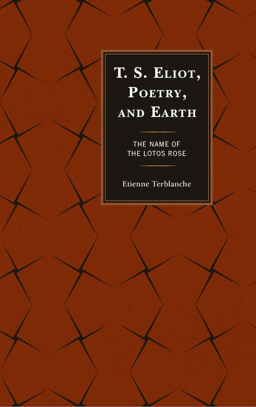 Couverture_T.s. Eliot, Poetry, And Earth