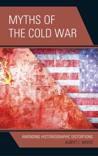 Front cover_Myths Of The Cold War