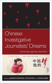 Front cover_Chinese Investigative Journalists' Dreams