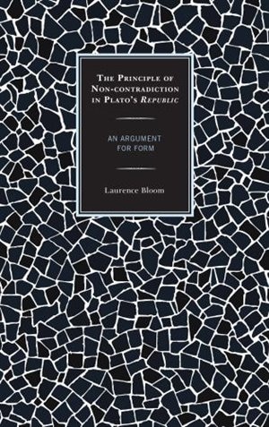 The Principle of Non-contradiction in Plato's Republic: An Argument for Form