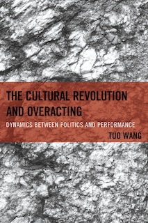 Couverture_Cultural Revolution and Overacting
