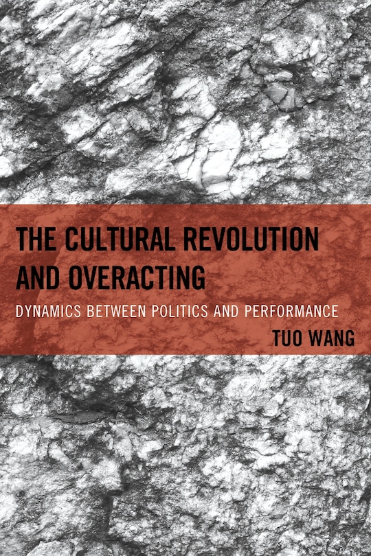 Couverture_Cultural Revolution and Overacting