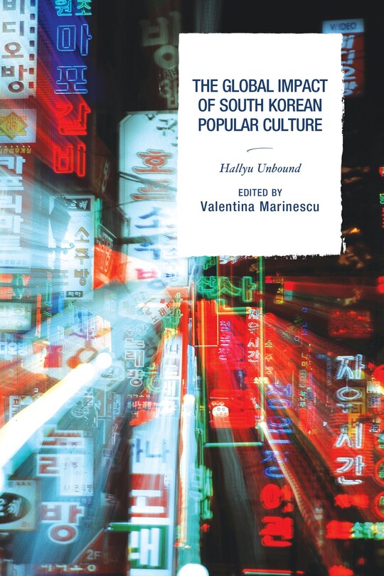 Couverture_The Global Impact of South Korean Popular Culture