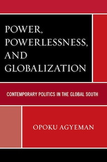 Couverture_Power, Powerlessness, And Globalization