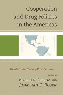 Front cover_Cooperation And Drug Policies In The Americas