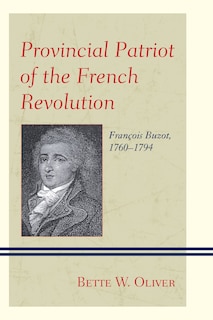 Front cover_Provincial Patriot of the French Revolution