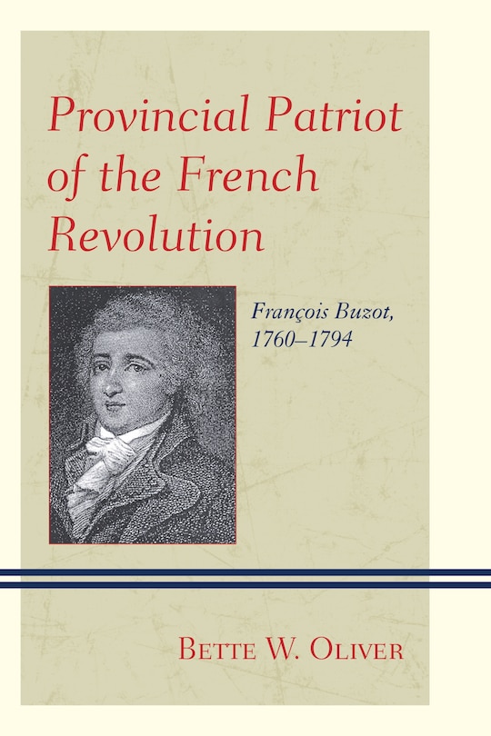 Front cover_Provincial Patriot of the French Revolution