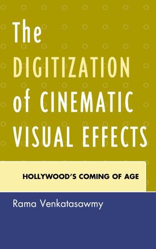 Front cover_Digitization of Cinematic Visual Effects