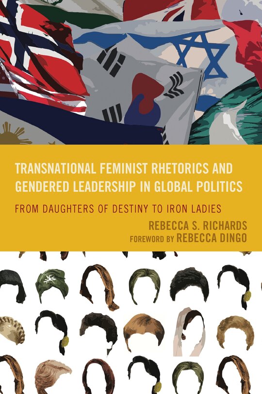 Front cover_Transnational Feminist Rhetorics And Gendered Leadership In Global Politics