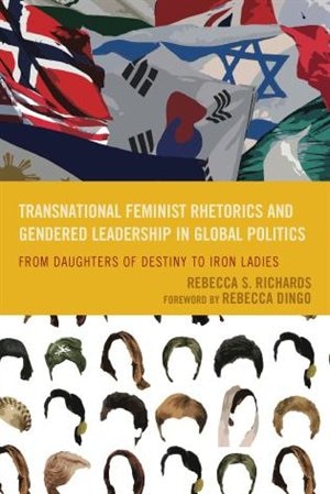 Couverture_Transnational Feminist Rhetorics And Gendered Leadership In Global Politics