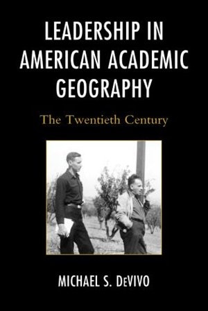 Front cover_Leadership In American Academic Geography