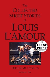 Front cover_The Collected Short Stories Of Louis L'amour