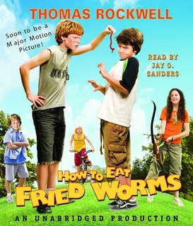 Couverture_How To Eat Fried Worms (movie Tie-in Edition)