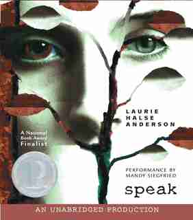 Speak by Laurie Halse Anderson