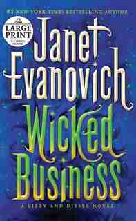 Wicked Business: A Lizzy And Diesel Novel by Janet Evanovich