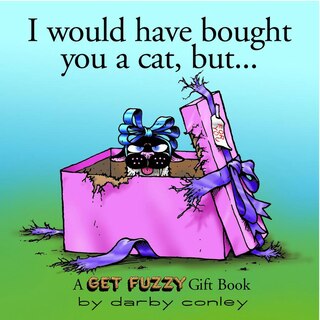 Couverture_I Would Have Bought You a Cat, But. . .