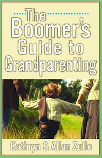 Couverture_A Boomer's Guide to Grandparenting