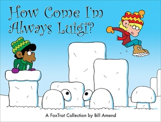 Couverture_How Come I'm Always Luigi?