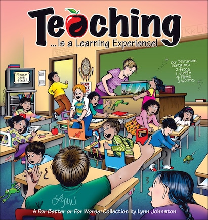 Teaching... Is a Learning Experience!: A For Better or For Worse Collection