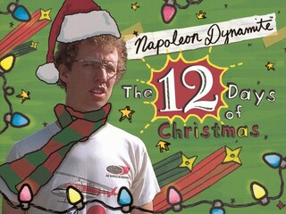 Front cover_Napoleon Dynamite's The Twelve Days of Christmas