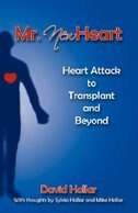 Mr. Newheart (New Heart): Heart Attack to Transplant and Beyond