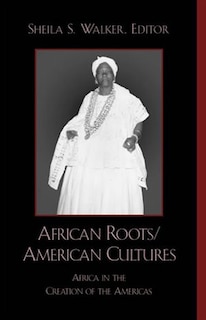 Front cover_African Roots/American Cultures
