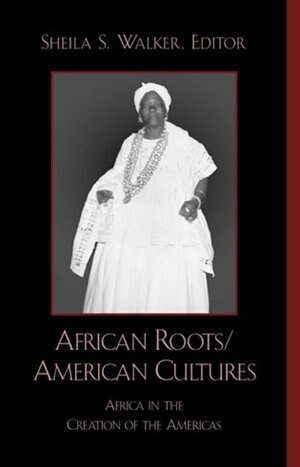 Front cover_African Roots/American Cultures
