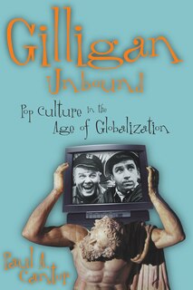 Front cover_Gilligan Unbound