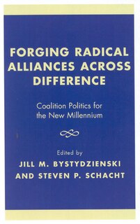 Front cover_Forging Radical Alliances across Difference