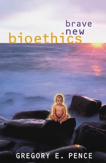 Front cover_Brave New Bioethics