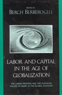 Couverture_Labor and Capital in the Age of Globalization