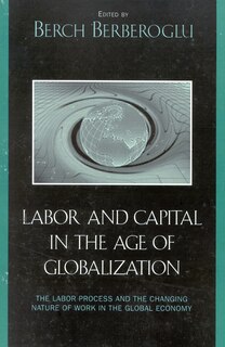 Couverture_Labor and Capital in the Age of Globalization