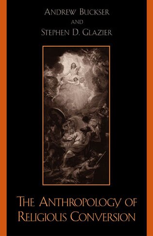 Couverture_The Anthropology of Religious Conversion