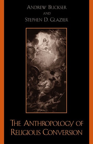 Couverture_The Anthropology of Religious Conversion