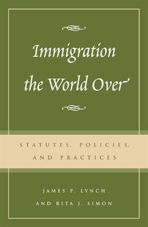 Front cover_Immigration the World Over