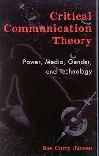 Front cover_Critical Communication Theory
