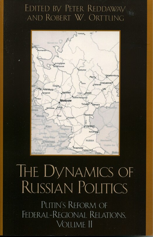 Front cover_The Dynamics of Russian Politics