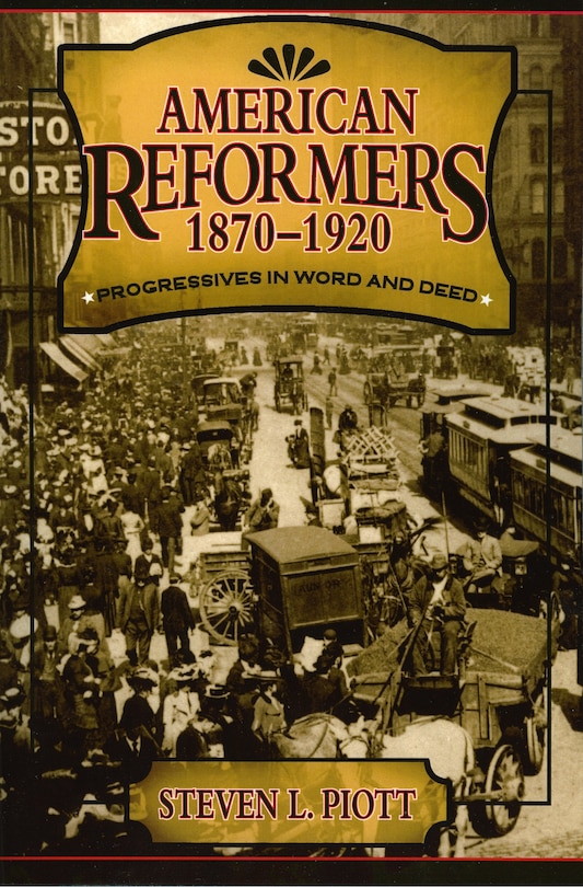Front cover_American Reformers, 1870-1920