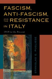 Couverture_Fascism, Anti-Fascism, and the Resistance in Italy