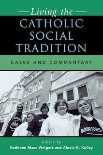 Front cover_Living the Catholic Social Tradition