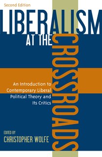 Front cover_Liberalism at the Crossroads