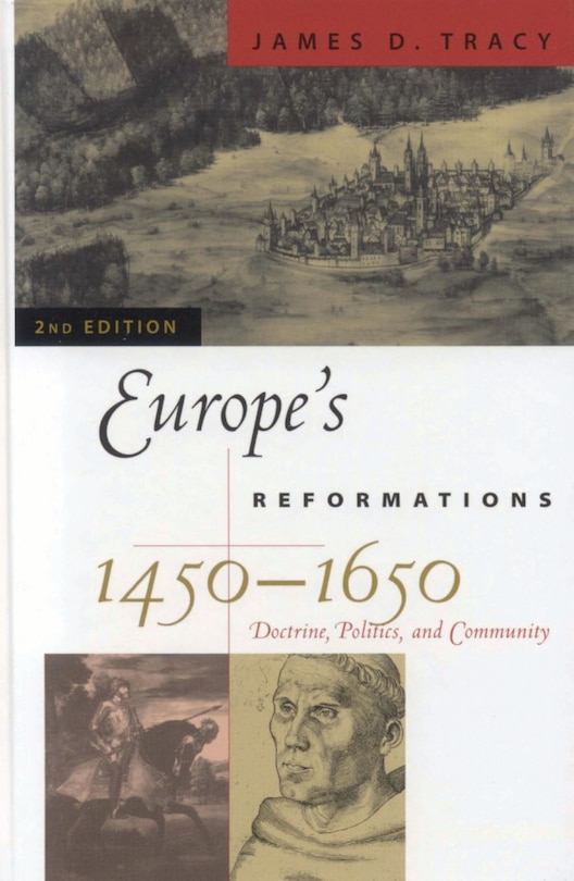 Front cover_Europe's Reformations, 1450-1650
