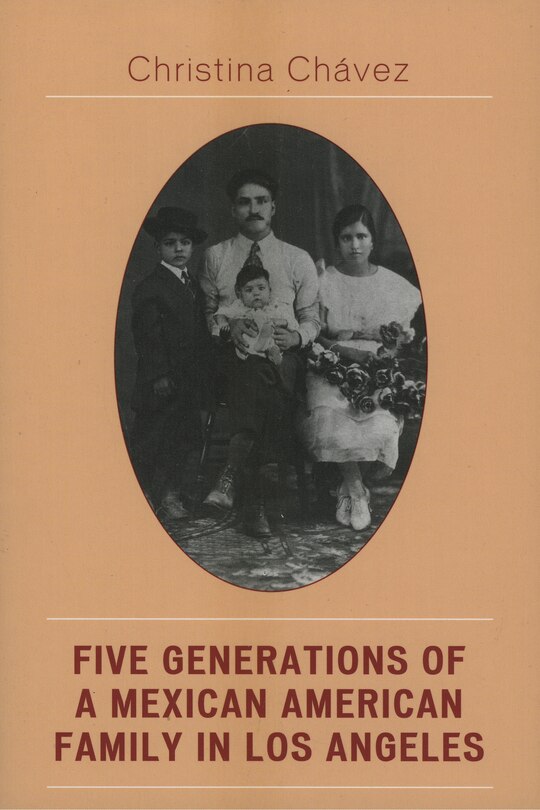 Couverture_Five Generations of a Mexican American Family in Los Angeles